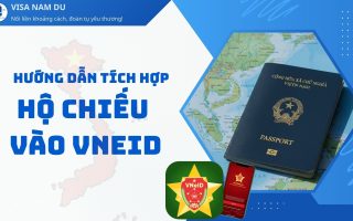 Cập nhật 2025 – Hướng dẫn tích hợp thông tin hộ chiếu vào VNeID để thay thế bản cứng