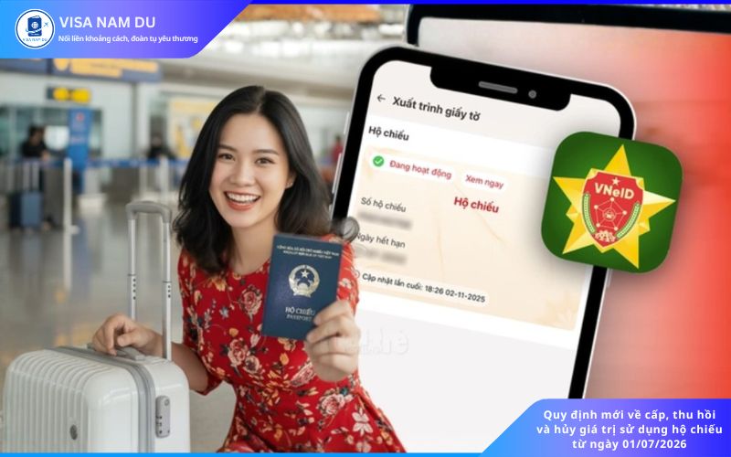 Quy định mới về cấp, thu hồi và hủy giá trị sử dụng hộ chiếu từ ngày 01/07/2026