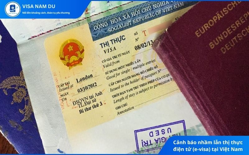 Cảnh báo nhầm lẫn thị thực điện tử (e-visa) tại Việt Nam