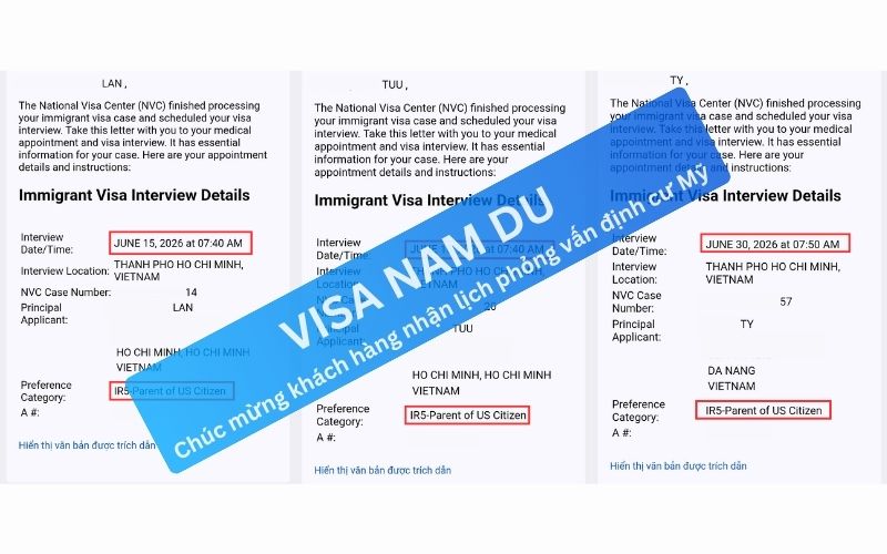 Chúc mừng khách hàng nhận lịch phỏng vấn định cư Mỹ