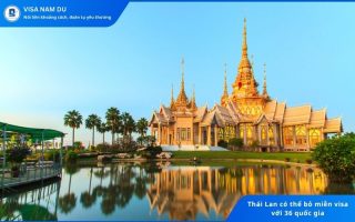 Thái Lan có thể bỏ miễn visa với 36 quốc gia
