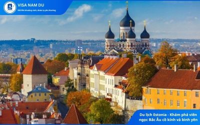 Du lịch Estonia – Khám phá viên ngọc Bắc Âu cồ kính và bình yên