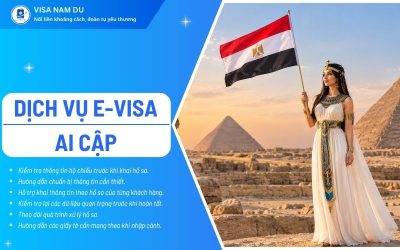 E-Visa Ai Cập cho người Việt: Hồ sơ, thủ tục và lưu ý cần biết